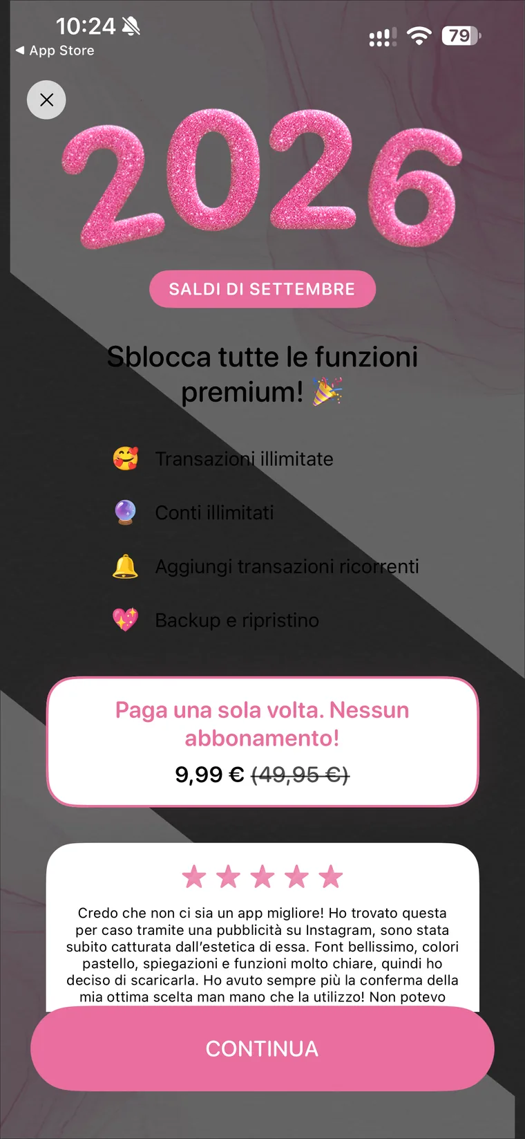Paywall di Fleur con il titolo 2026 saldi di settembre, l'elenco delle funzioni premium transazioni illimitate, conti illimitati, aggiungi transazioni ricorrenti e backup e ripristino, e il prezzo di 9,99 euro con pagamento unico