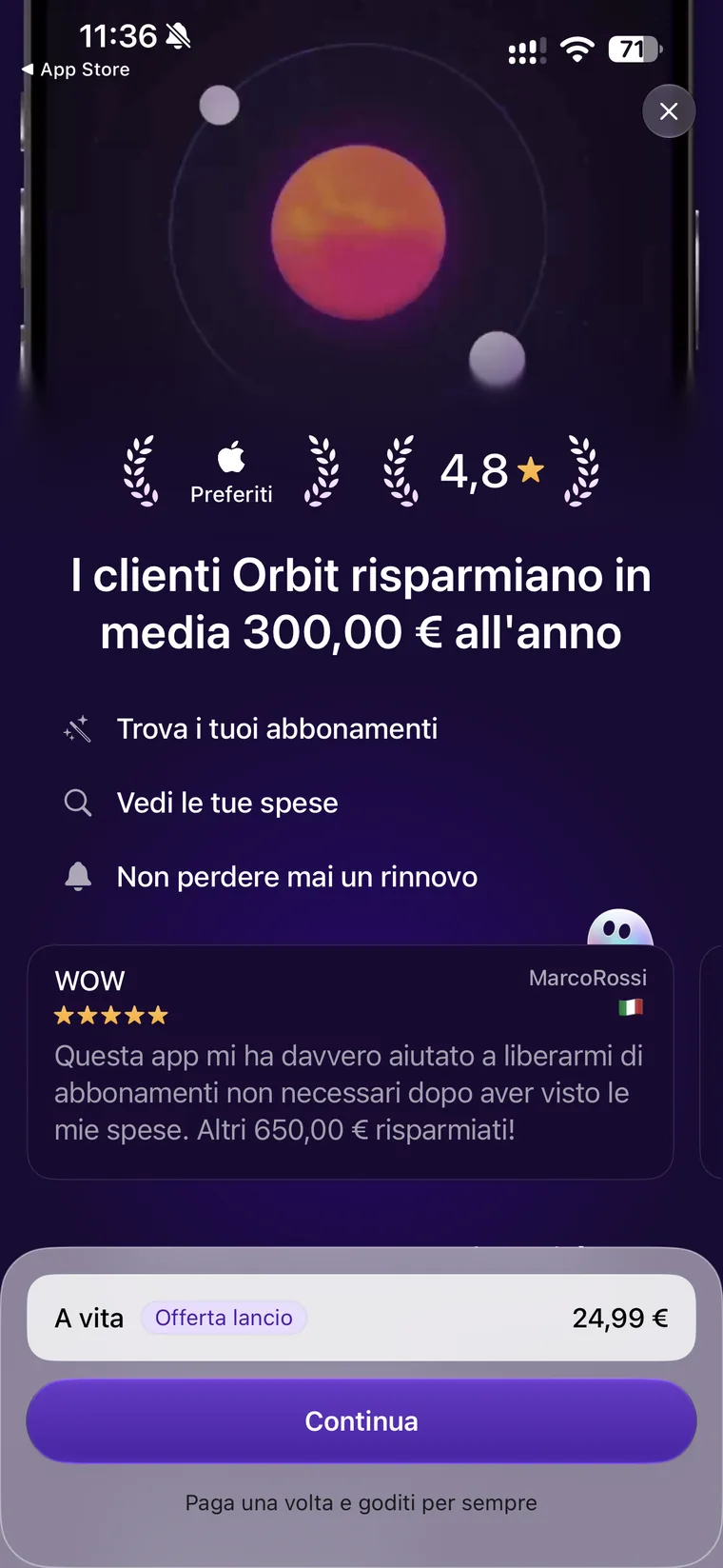 Paywall di Orbit con i riconoscimenti dichiarati, la frase che i clienti risparmiano in media 300 euro all'anno, una recensione a cinque stelle e l'offerta di lancio A vita da 24,99 euro