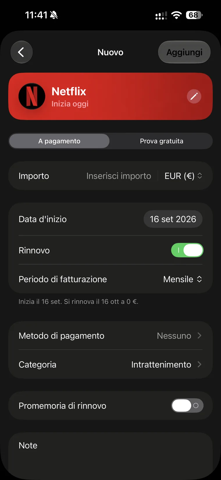 Schermata Nuovo di Subo per Netflix con la scelta tra A pagamento e Prova gratuita, importo e valuta, data di inizio, interruttore Rinnovo, periodo di fatturazione mensile, metodo di pagamento, categoria, promemoria di rinnovo e note