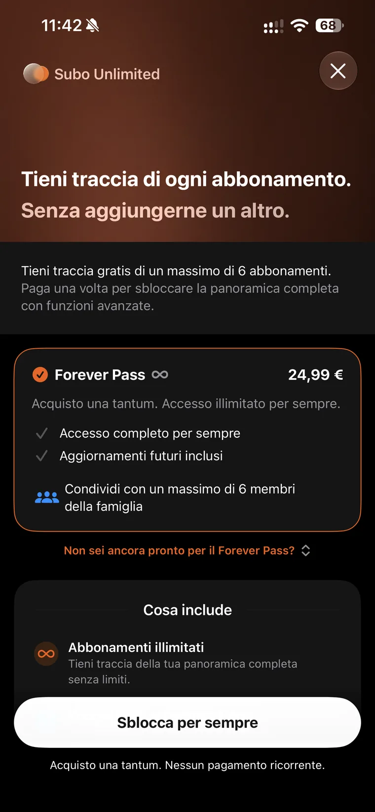 Paywall di Subo con la dicitura che si possono tracciare gratis fino a 6 abbonamenti, il Forever Pass a 24,99 euro come acquisto una tantum, accesso completo per sempre, aggiornamenti futuri inclusi e condivisione con massimo 6 membri della famiglia